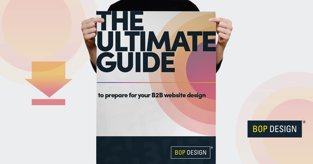 The Ultimate Guide to Prepare for a B2B Website Design Project