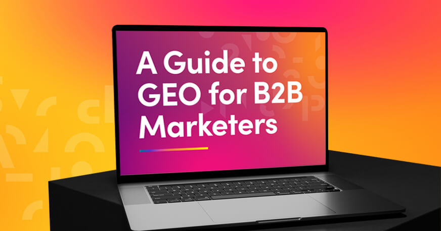 A guide to GEO for B2B marketers image