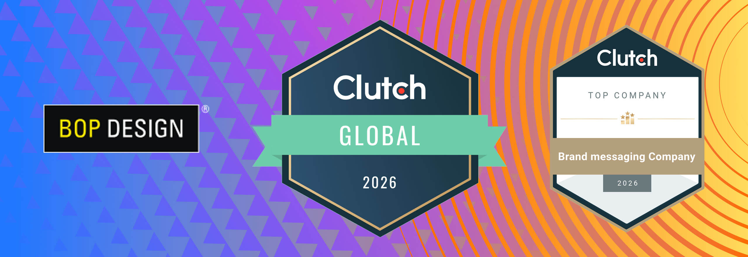 We're proud to announce that Bop Design has been recognized as a Spring 2026 Clutch Global Award winner for Brand Messaging — placing us among the top 15 Brand Messaging businesses worldwide on Clutch.